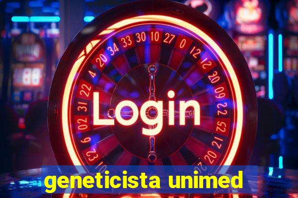 geneticista unimed